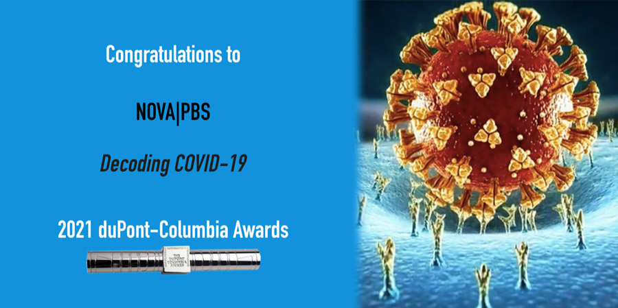 banner image announcing the 2021 Alfred I. DuPont-Columbia Award given to Sarah Holt for her film 'Decoding COVID-19'